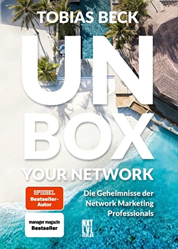 Unbox your Network: Die Geheimnisse der Network Marketing Professionals